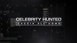 Immagine tratta da Celebrity Hunted: Caccia all